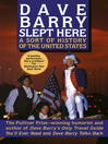 Cover image for Dave Barry Slept Here